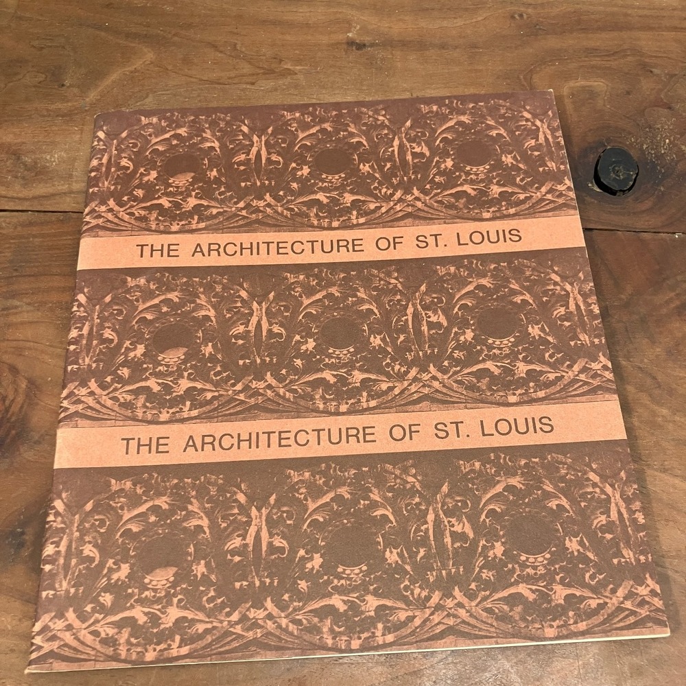 Architecture of St. Louis Marchael McCue 1971 Exhibition Catalog Photography